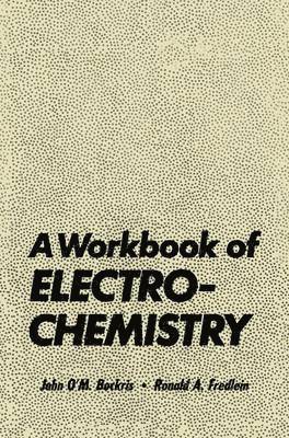 A Workbook of Electrochemistry 1