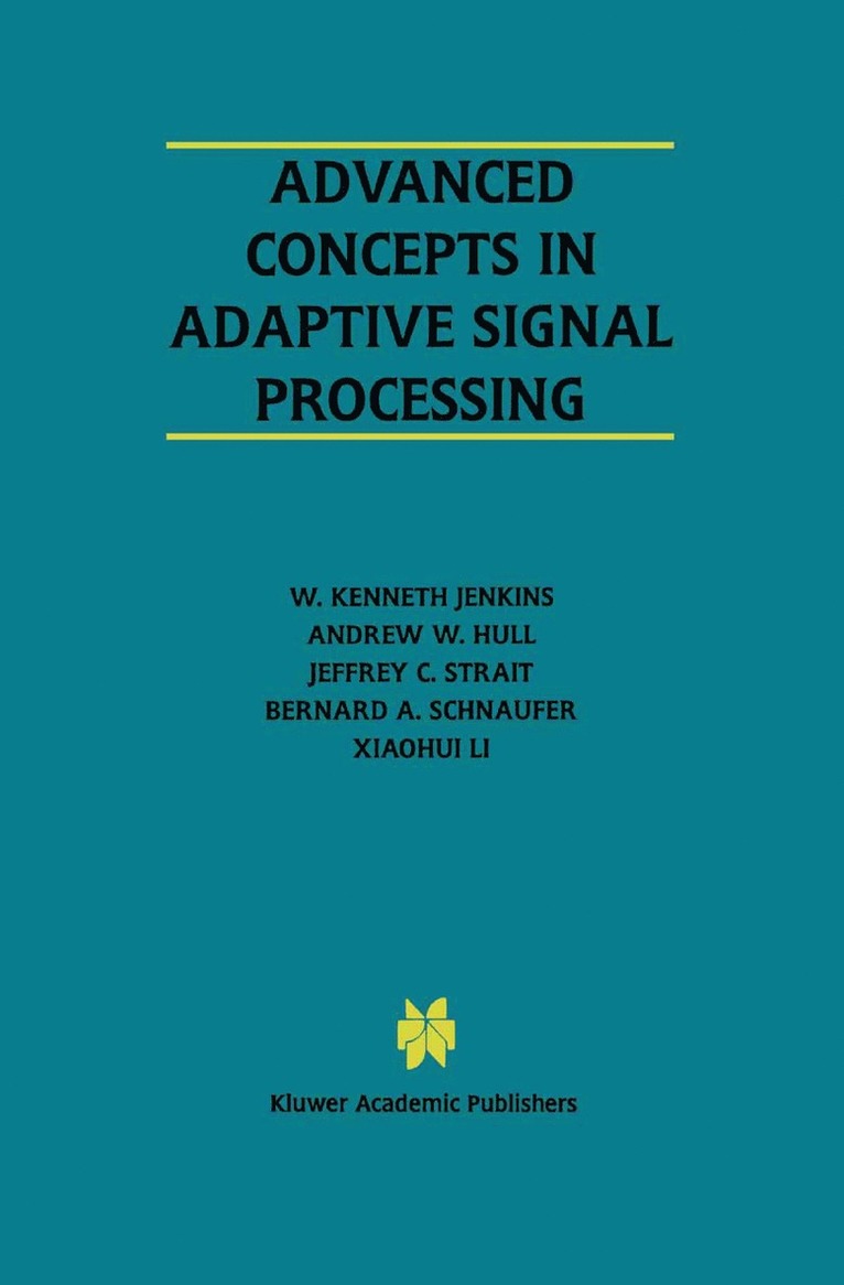 Advanced Concepts in Adaptive Signal Processing 1