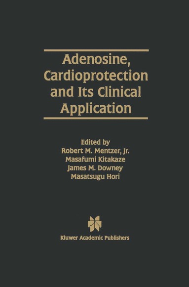 bokomslag Adenosine, Cardioprotection and Its Clinical Application