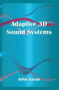 bokomslag Adaptive 3D Sound Systems