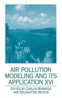 bokomslag Air Pollution Modeling and Its Application XVI