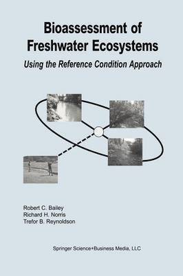 Bioassessment of Freshwater Ecosystems 1