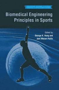 bokomslag Biomedical Engineering Principles in Sports