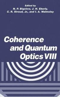 bokomslag Coherence and Quantum Optics VIII