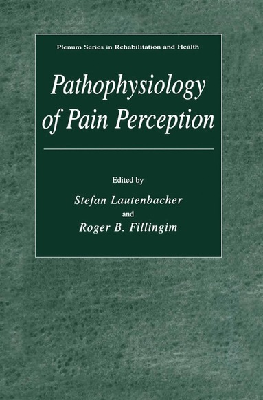 bokomslag Pathophysiology of Pain Perception