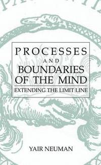 bokomslag Processes and Boundaries of the Mind