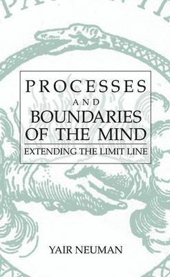 bokomslag Processes and Boundaries of the Mind