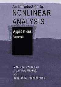 bokomslag An Introduction to Nonlinear Analysis: Applications