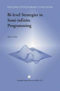 bokomslag Bi-Level Strategies in Semi-Infinite Programming