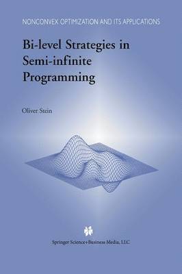 Bi-Level Strategies in Semi-Infinite Programming 1