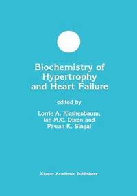 bokomslag Biochemistry of Hypertrophy and Heart Failure