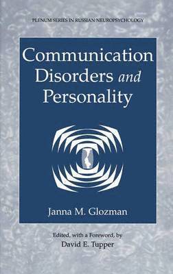 Communication Disorders and Personality 1