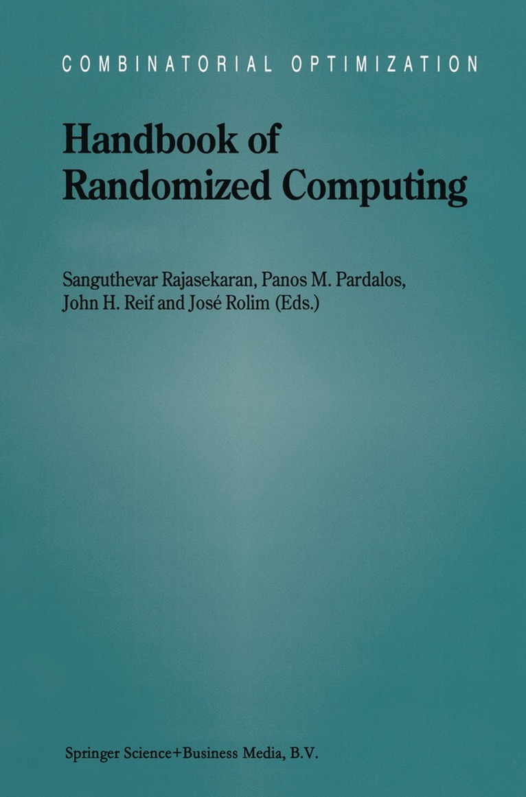 Sanguthevar Rajasekaran, Panos M. Pardalos, J.H. Reif, José Rolim, J. H. Reif - Handbook of Randomized Computing, Häftad