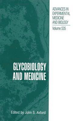 Glycobiology and Medicine 1