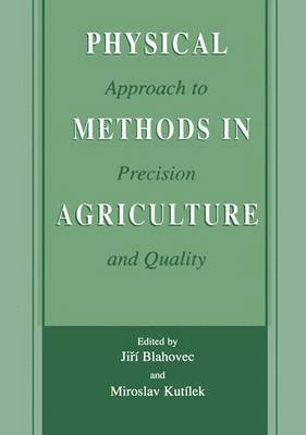 Physical Methods in Agriculture 1