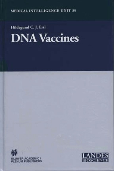 Hildegund Ertl - DNA Vaccines, Häftad