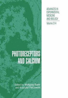 Photoreceptors and Calcium 1