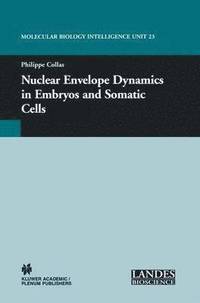 bokomslag Nuclear Envelope Dynamics in Embryos and Somatic Cells