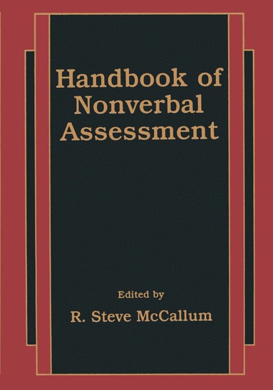 R. Steve McCallum - Handbook of Nonverbal Assessment, Häftad