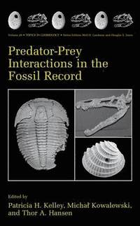 bokomslag Predator-Prey Interactions in the Fossil Record