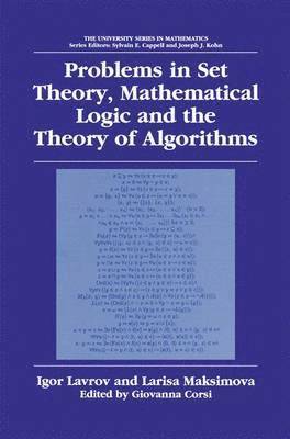 Problems in Set Theory, Mathematical Logic and the Theory of Algorithms 1