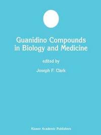 bokomslag Guanidino Compounds in Biology and Medicine