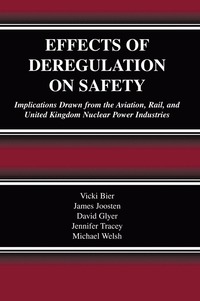 bokomslag Effects of Deregulation on Safety