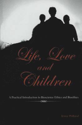 Life, Love and Children 1