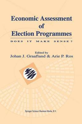 Economic Assessment of Election Programmes 1