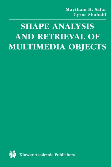 bokomslag Shape Analysis and Retrieval of Multimedia Objects