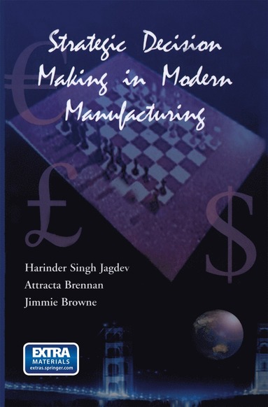 bokomslag Strategic Decision Making in Modern Manufacturing