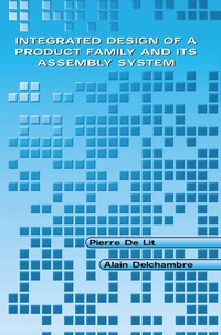 bokomslag Integrated Design of a Product Family and Its Assembly System