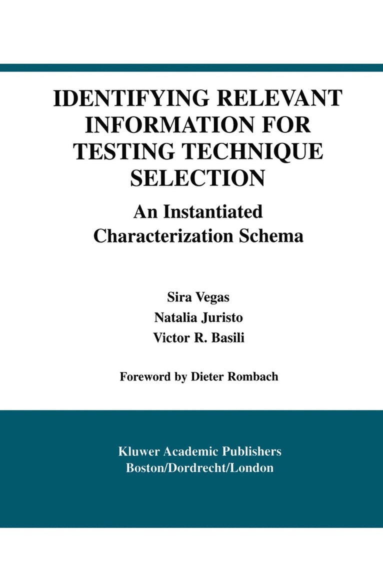 Identifying Relevant Information for Testing Technique Selection 1