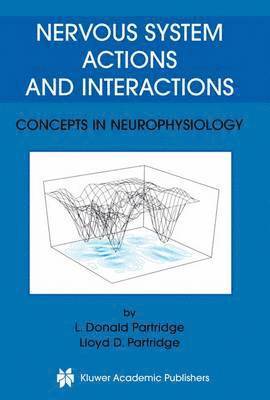 bokomslag Nervous System Actions and Interactions