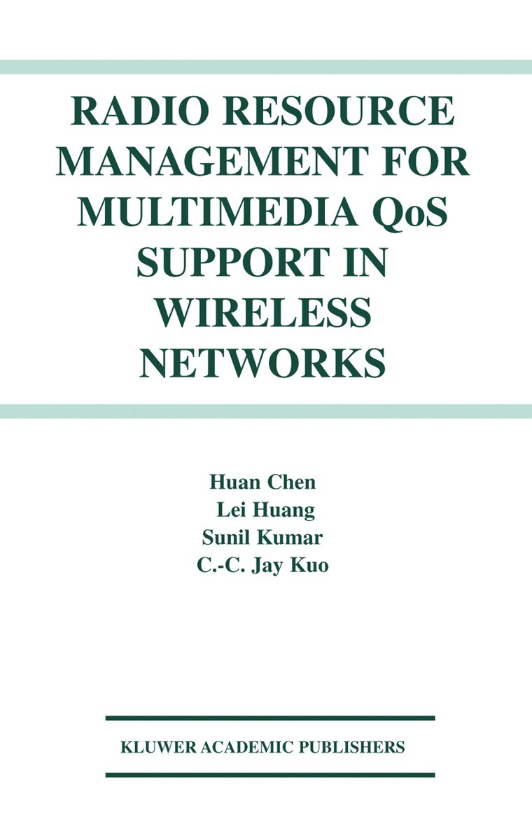 Radio Resource Management for Multimedia QoS Support in Wireless Networks 1