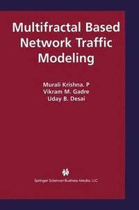 bokomslag Multifractal Based Network Traffic Modeling