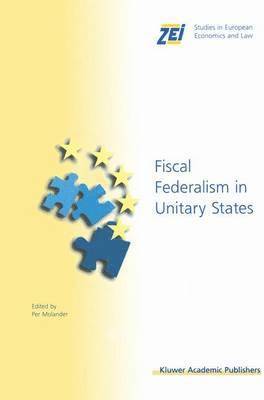 Fiscal Federalism in Unitary States 1