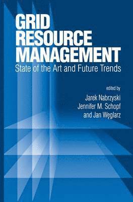 Grid Resource Management 1