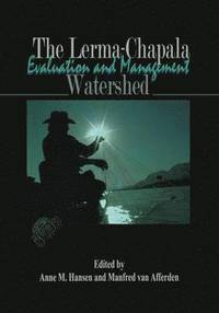 bokomslag The Lerma-Chapala Watershed