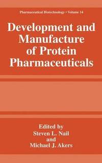 bokomslag Development and Manufacture of Protein Pharmaceuticals