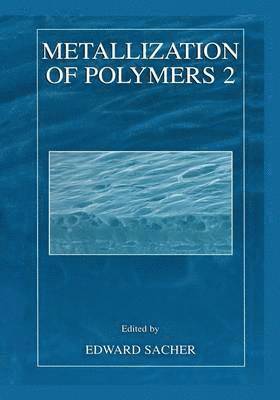 Metallization of Polymers 2