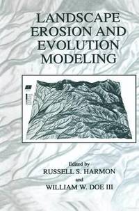 bokomslag Landscape Erosion and Evolution Modeling