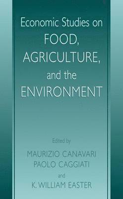 Economic Studies on Food, Agriculture, and the Environment