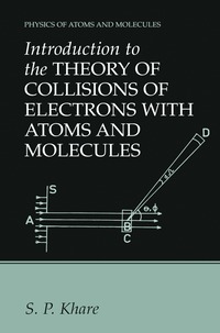 bokomslag Introduction to the Theory of Collisions of Electrons with Atoms and Molecules