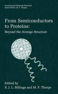 bokomslag From Semiconductors to Proteins: Beyond the Average Structure
