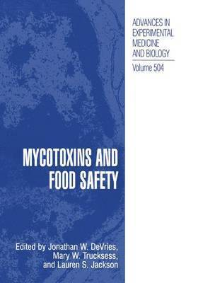 bokomslag Mycotoxins and Food Safety