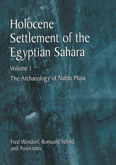 bokomslag Holocene Settlement of the Egyptian Sahara