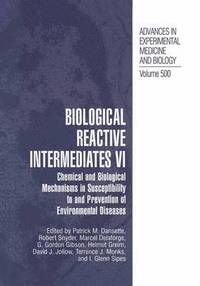 bokomslag Biological Reactive Intermediates Vi