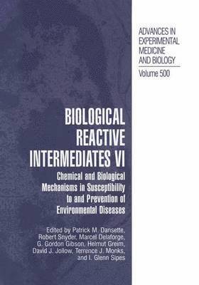 Biological Reactive Intermediates Vi 1