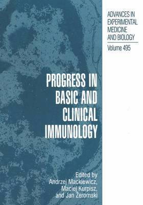 Progress in Basic and Clinical Immunology 1